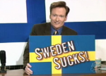 conan-o-brien-sweden-sucks.png