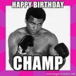 happy birthday champ.jpg