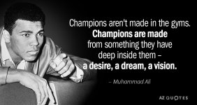 Quotation-Muhammad-Ali-Champions-aren-t-made-in-the-gyms-Champions-are-made-52-29-00.jpg