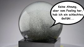 GLASKUGEL Feeling Gefühl schlecht.jpg