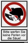 bitte werfen sie keine perlen vor die säue (Copy).jpg